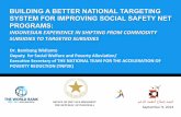 Building a Better National Targeting System for Improving Social Safety Net Programs: Indonesian Experience in Shifting from Commodity Subsidies to Targeted Subsidies (EN)