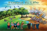 Forest is life a story on climate change, forest and communities