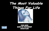CAN AKIN The Most Valuable Things For Life