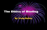 The ethics of bootleg