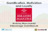 Gamification, motivation and loyalty