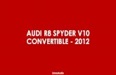Audi R8 Spyder V10 Convertible 2012 Photo Gallery