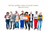 The 10 Golden Rules of Social Media Marketing