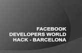 Facebook Developers World HACK - Barcelona