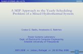 A MIP Approach to the Yearly Scheduling Problem of a Mixed Hydrothermal System - EEM 08 - C. Baslis, G. Bakirtzis
