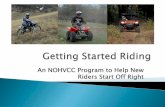ATV Safety Summit: Consumer Awareness: Getting the Message Out - Getting Started Riding