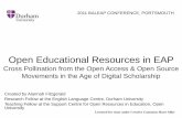Open Educational Resources in EAP: Cross Pollination from the Open Access & Open Source Movements in the Age of Digital Scholarship