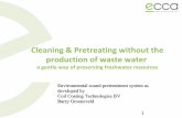 Cleaning & Pretreating without the production of waste water a gentle way of preserving freshwater resources