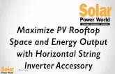 Maximize PV Rooftop Space & Energy Output with Horizontal String Inverter Accessory