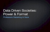 Bowdoin: Data Driven Societies: Power & Format