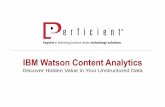 IBM Watson Content Analytics: Discover Hidden Value in Your Unstructured Data