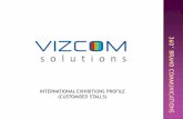 Vizcom International Exhibitions - Customised