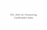 PCI DSS v3 - Protecting Cardholder data