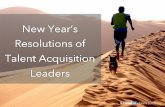 New Year’s Resolutions of Talent Acquisition Leaders in 2015