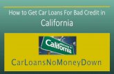 Auto Loans for Bad Credit in California