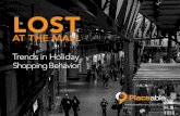 Lost at the Mall: Trends in Holiday Shopping Behavior