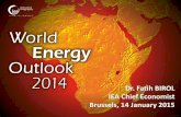 World Energy Outlook 2014 - Dr. Fatih BIROL