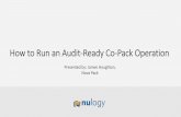 Nulogy Webinar: How to Run an Audit-Ready Co-Pack Operation
