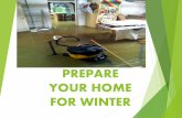 PREPARE YOUR HOME FOR WINTER