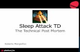 Roberto Mangiafico, CTO BadSeed Entertainment - Sleep Attach: A Technical Post-Mortem (How to Web Conference 2014 - Game Development Track)