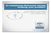 Is employee financial stress costing your profits?