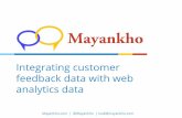 Mayankho @Measurecamp - Integrate customer feedback data with webanalytics data