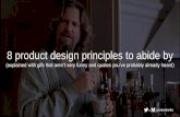 8 Product Design Principles to Abide By