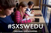 #SXSWedu Quotes: Creating Opportunities