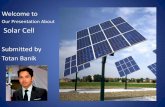 Solar cell presentation by totan