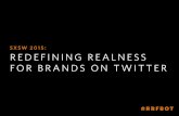 Redefining Realness for Brands on Twitter