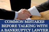 Common Mistakes Before Talking With a Bankruptcy Lawyer in Maryland