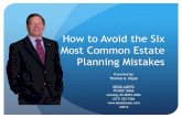 How to Avoid the Six Most Common Estate Planning Mistakes