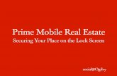 Prime Mobile Real Estate: Securing Your Place on the Lock Screen