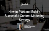 How To Plan And Build A Successful Content Marketing Strategy