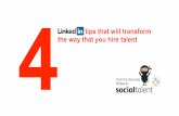 4 LinkedIn Tips That Will Transform the Way You Hire Talent