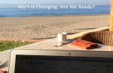 Work is Changing. Are You Ready
