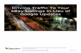Driving traffic to your e bay listings in lieu of google updates