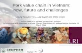 Pork value chain in Vietnam: Now, future and challenges