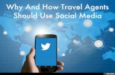 Why And How Travel Agents Should Use Social Media