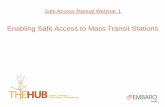 Safe Access Manual Webinar 1: Enabling Safe Access to Mass Transit Stations