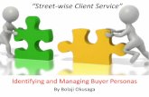 Street wise client service