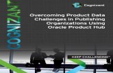 Overcoming Product Data challenges in Publishing Organizations Using Oracle Product Hub