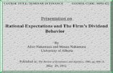 Rational Expectations and The Firm’s Dividend Behavior