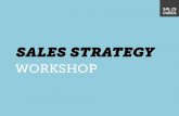 Sales strategy workshop 2013 slideshare