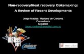 Non recovery-heat recovery cokemaking - a review of recent developments