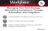Managing Your ACA Strategy: Maintaining Compliance Through Automation and Integration