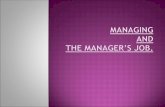 Managing and Managers Job
