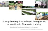 Strengthening  South-South  Linkages for innovation- Earth University, 2012