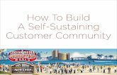 How To Build A Self-Sustaining Customer Community