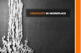 Creativity in workplace